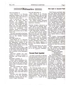 ["The document discusses obituaries of Leo Walker, Sallie Bruner, Frank Thlocco, Ina Lee Wind, and Walter Larney. It also mentions the Seminole Nation applying for an Indian Law Enforcement Program, with funding being discussed. The establishment of a Personnel Board to govern tribal employees is approved, and an American Indian Lawyers Association conference will address issues related to the Indian Civil Rights Act."]