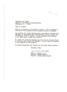 ["The letter is in response to a proposal from the Seminole Nation of Oklahoma regarding their health program. The Oklahoma City Indian Health Service Area Office will work with the tribe to determine possible actions and keep the Speaker of the House informed. The Assistant Surgeon General expresses appreciation for the Speaker's interest in the Indian health program."]
