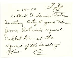 Communication Log: Interaction with Secretary Daly and James Belvin&#39;s Request - February 28, 1952, 1952-02-28
