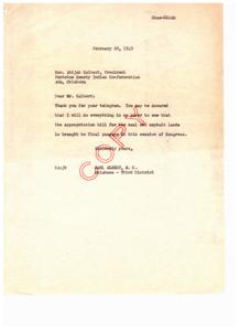 ["The document is a response from Representative Carl Albert to a telegram from Abijah Colbert, President of the Pontotoc County Indian Confederation, regarding an appropriation bill for coal and asphalt lands. Albert assures Colbert that he will do everything in his power to see the bill passed in Congress. Colbert expresses appreciation for Albert's efforts in securing the appropriation and hopes for success in the hearings and in Congress."]
