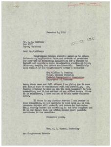 ["Congressman Schwabe requested Mrs. Warren to obtain information, application forms, and methods of procedure for Mr. L. Gaffney to submit an application for a license to install and operate a radio broadcasting station in Pryor, Oklahoma. The information was obtained from Mr. Massing at the Federal Communication Commission and sent to Mr. Gaffney. Congressman Schwabe wanted the matter to be kept confidential and requested Mrs. Warren to provide any further assistance needed."]