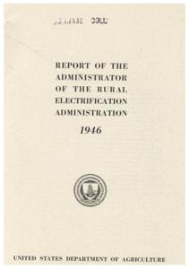 Empowering Rural America: 1946 Report of the Rural Electrification Administration, 1946-10-15