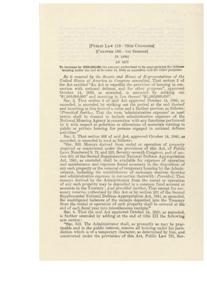 ["This act increases the amount of money authorized to be appropriated for defense housing by $300,000,000. It also includes provisions regarding administrative expenses, the use of funds derived from rental or operation of properties acquired under the act, and the removal of temporary housing after the end of the declared emergency."]