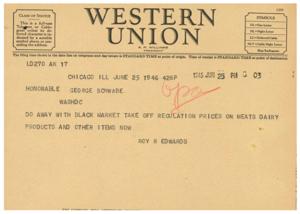 Telegram to Honorable George Schwabe regarding Black Market and Regulation Prices, 1945-01-01 - 1946-12-31