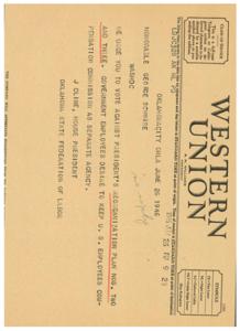 Telegram Urging Against Reorganization Plan, 1945-01-01 - 1946-12-31