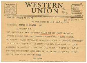 Telegram Urging Opposition to Governmental Reorganization Plans Two and Three, 1945-01-01 - 1946-12-31