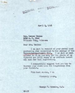 ["Mrs. Lorene Graham received a response from Congressman George B. Schwabe, who shares her opposition to the Wagner-Murray-Dingell Bill. Schwabe suggests that she try to convince her own Congressman of her views."]