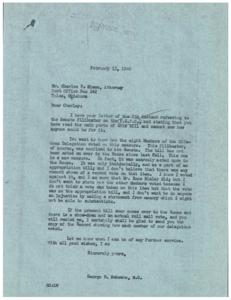 ["The document dated February 13, 1946 from George B. Schwabe, M.C. to Mr. Charles N. Simon, Attorney in Tulsa, Oklahoma discusses the Senate filibuster on the F.E.P.C. bill. Schwabe mentions that the bill has not been acted on in the House and provides information on how the Oklahoma Delegation voted on the measure. Schwabe offers to send a copy of the Congressional Record showing the votes if the bill comes to the House for a vote. Schwabe ends the letter by offering further assistance and good wishes."]