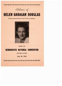 Freedom, Responsibility and the Democratic Party: Helen Gahagan Douglas&#39; Address at the 1944 Democratic National Convention, 1944-07-20