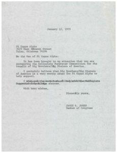 ["The document is a letter dated January 12, 1978, from James R. Jones, a Member of Congress, to the men of Pi Kappa Alpha at 3123 East Seventh Street, Tulsa, Oklahoma. Jones commends the fraternity for sponsoring the Collegiate Superstar Competition for the benefit of Big Brothers/Big Sisters of America, stating that it is a worthy cause for Pi Kappa Alpha to support. Jones wishes the fraternity success in their efforts."]