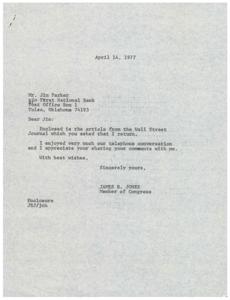 ["The author is returning an article from the Wall Street Journal to Mr. Jim Parker at the First National Bank in Tulsa, Oklahoma. The author enjoyed their telephone conversation and appreciates Mr. Parker's comments. The document is signed by James R. Jones, a Member of Congress."]