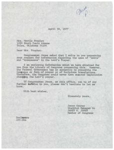 ["Mrs. Myrtle Prophet requested information on the use of \"debts\" and \"trespasses\" in the Lord's Prayer. Congressman Jones's office informed her that the Federal Government cannot dictate the language or form of prayer, and therefore could not change the Lord's prayer through legislation. They provided information from the Library of Congress on the topic and offered further assistance if needed."]