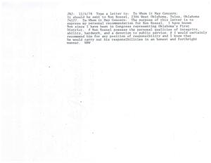 ["The document is a letter of recommendation for Ron Roszel, written by JRJ on 11/4/76. JRJ praises Ron's integrity, ability, hard work, and devotion to public service. JRJ recommends Ron for any position of responsibility, confident that he would carry out his duties honestly and forthrightly."]