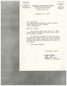 ["James R. Jones, Assistant Majority Whip from Oklahoma, attempted to return a call from Mr. Jack Ware but was unsuccessful. He asks Mr. Ware to contact his Tulsa District Office to schedule a time to talk on the phone."]