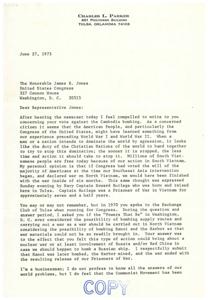 ["The document is written by Charles L. Parker to Representative James R. Jones expressing concern about his vote against the Cambodia bombing. Parker believes that the US should take action against aggressive nations, citing the success in South Vietnam. He also mentions a previous conversation with Jones about bombing North Vietnam and the eventual success in ending the war. Parker feels that the US must intervene to preserve freedom in other countries and that force is necessary in some situations. He urges Jones to consider these points in his decision-making as a representative."]