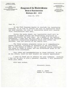 ["James R. Jones, a member of Congress from Oklahoma, is seeking input from the medical profession on important legislative proposals related to health care. He is asking for feedback on comprehensive health planning, the status of PSRO's, and national health insurance. Jones values input from healthcare professionals and will personally study any ideas or recommendations provided."]