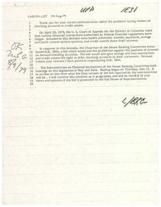 ["The document discusses a recent court ruling that deemed certain financial transactions illegal, including bank's automatic transfer payments, savings and loan's remote service systems, and credit union's share draft systems. In response, a bill (H.R. 3864) was introduced to end the prohibition against interest on demand checking accounts and give savings and loan associations and credit unions the ability to offer checking accounts. The bill is currently being discussed in Congress, and the author of the text will monitor the situation and consider the opinions of holders of checking accounts in credit unions."]