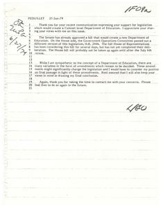 ["The document discusses a proposed Cabinet level Department of Education legislation that has been approved by the Senate and is being considered by the House. The author expresses sympathy for the concept but mentions that amendments may significantly change the legislation. They assure the recipient that their views will be considered before making a final decision. The author also thanks the recipient for their communication and encourages them to reach out again in the future."]