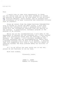 ["The author thanks the recipient for attending a meeting on drug abuse in the military and discusses their efforts to create a constructive program based on information gathered from a trip to Europe and the meeting. They mention a recommendation to limit overseas tours of duty for military personnel to 18 months to reduce drug problems. The author offers assistance and signs the letter as James R. Jones, Member of Congress."]