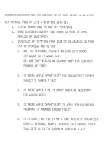 ["The document provides suggestions and questions for discussing drug abuse in the military, focusing on factors such as living conditions, work schedules, opportunities for advancement, off-duty activities, and availability of prescription and non-prescription drugs. It also raises concerns about the use of drugs to cope with pressures in military life, the screening and monitoring of drug dispensers, and the social dynamics surrounding drug use within military units. Additionally, it addresses the availability of illegal drugs, signs of drug abuse, and resources for individuals seeking help for drug-related issues."]