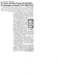 ["Congressman Joseph P. Addabbo is alarmed by the United States Army's anti-drug program, which he believes is actually encouraging servicemen to use illegal drugs. He is demanding drastic changes in the education programs after a sub-committee investigation revealed that many GIs were using drug rehabilitation programs to avoid punishment, and that unqualified counselors were mishandling their work. Addabbo wants qualified counselors and officers held responsible for drug involvement within their units."]
