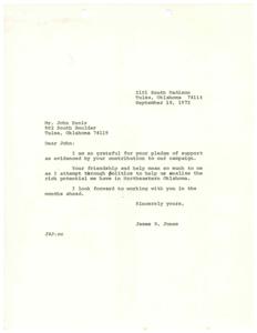 ["James R. Jones is thanking John Ennis for his support and contribution to his campaign. He expresses gratitude for the friendship and help, and looks forward to working together in the future to realize the potential of Northeastern Oklahoma."]