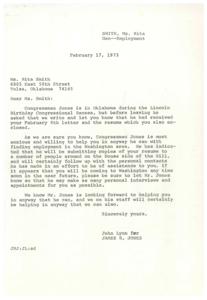 ["Ms. Rita Smith sent a letter to Congressman James R. Jones seeking help in finding employment in Washington, D.C. Congressman Jones's office responded, expressing willingness to assist and indicating that they would be submitting copies of Ms. Smith's resume to contacts in Washington. They also offered to schedule personal interviews and appointments for her. Congressman Jones and his staff are eager to help Ms. Smith in any way they can."]