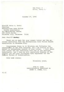 ["The document is a letter from Sheriff Jerry L. Ervin to Congressman James R. Jones, acknowledging receipt of a resolution from the Metropolitan Area Police Chiefs Association in support of the Federal Bureau of Investigation. The resolution highlights the FBI's history, jurisdiction, cooperation with state and local law enforcement, and addresses recent allegations against the agency. The resolution commends the FBI for its service and professionalism, urges Congress not to limit the agency's powers or appropriations, and calls for accountability for any agents who have violated the law. The resolution is also addressed to various government officials and FBI leaders."]