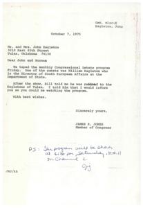 ["James R. Jones, a Member of Congress, informs Mr. and Mrs. John Eagleton that their relative William Eagleton was a guest on a Congressional Debate program. He encourages them to watch the program, which will be aired on Saturday at 4:30 pm on Channel 2."]