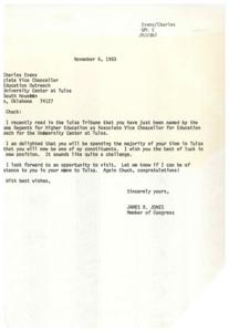 ["The document includes a letter from James R. Jones, a Member of Congress, congratulating Charles Evans on his new position as Associate Vice Chancellor for Education Outreach at the University Center at Tulsa. It also mentions concerns about potential budget cuts for education in Oklahoma and the impact on UCAT. There is a request from someone named Debbie to draft a congratulatory letter for Chuck Evans as well."]