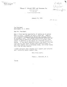 ["Thomas L. Ashcraft, M.D. writes a letter to the President expressing his disagreement with the proposed fifteen million dollar tax increase and suggests alternative methods for energy conservation. He also criticizes high tariffs and doubts that congress will support the President's programs."]