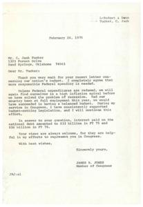 ["This is a letter from Jack Tucker to Congressman James R. Jones expressing concern about the nation's budget and excessive spending. Tucker questions the government's practice of giving away tax dollars and making loans to foreign nations while exceeding its own budget. He calls for more responsible spending to avoid economic downfall. Congressman Jones responds, agreeing with Tucker's views and providing information on the interest paid on the national debt. Jones assures Tucker that he will continue to support budget-cutting legislation in Congress."]
