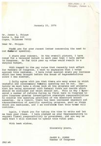 ["James L. Phipps wrote a letter to Congressman James R. Jones expressing concern about the need to cut federal spending. Congressman Jones responded, stating that he shares Phipps' concern and has consistently voted for a balanced budget. He also mentioned that he voted against the pay raise for Members of Congress and has sponsored reforms to monitor federal spending. Phipps criticized Congress for approving wasteful spending, citing examples such as a study on the blood of Polish Lubuka pigs and research on the smell of perspiration from Australian aborigines."]