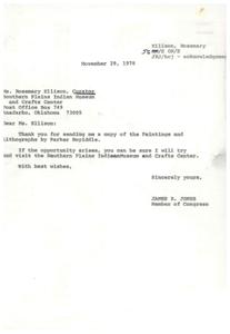 Correspondence between Congressman James R. Jones and Rosemary Ellison, Curator of Southern Plains Indian Museum Regarding Parker Boyiddle Exhibition, 1978-11-27 - 1978-11-29