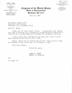 ["The document is a letter from James R. Jones, a member of Congress, in response to a letter from Dr. William D. Heath regarding legislation to expand Medicare coverage for optometry services. Jones appreciates the information and will consider Dr. Heath's views when making a decision on the issue. He encourages Dr. Heath to keep him informed of any concerns in the future."]