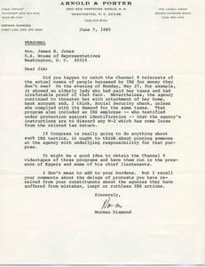["The letter from Norman Diamond to Hon. James R. Jones discusses cases of people being harassed by the IRS for money they do not owe, and suggests that Congress should hold someone at the agency responsible for such tactics. Diamond also suggests obtaining videotapes of the cases to show to IRS officials. The letter expresses concern over the burden faced by constituents due to IRS actions."]