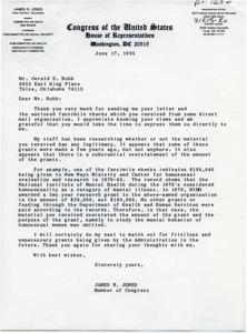 ["James R. Jones, a member of Congress from Oklahoma, received a letter from a constituent regarding facsimile checks received from a direct mail organization. Jones' staff researched the legitimacy of the checks and found that they contained substantial overstatements of grant amounts and purposes. Jones assured the constituent that he would monitor unnecessary grants in the future."]