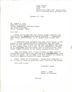 ["Pamela Iron, Executive Director of the Indian Health Care Resource Center in Tulsa, is concerned about proposed cuts to urban Indian health programs. Congressman James R. Jones responds to her letter, acknowledging her concerns and expressing support for the continuation of these programs. He mentions that they will have to wait and see what the Senate does before taking further action."]