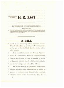 Federal Acquisition of Klamath Indian Tribal Lands: H.R. 3867 Introduced in House of Representatives, 1967-01-01 - 1974-12-31