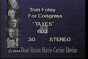 1994 - U.S. House of Representatives - Thomas S. - Foley - &quot;Taxes&quot;, 1994-01-01 - 1994-12-01