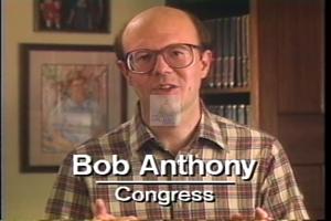 1992 - United States House of Representatives Offices and Issue Campaigns - Bob Anthony - &quot;Truth&quot;, 1992-01-01 - 1992-12-31