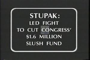 1994 - United States House of Representatives Offices and Issue Campaigns - Bart T. Stupak - &quot;Slush Fund&quot;, 1994-01-01 - 1994-12-31