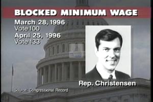 1996 - United States House of Representatives Offices and Issue Campaigns - Anti-Jon Christensen (Minimum Wage) - &quot;Minimum Wage&quot;, 1996-01-01 - 1996-12-31