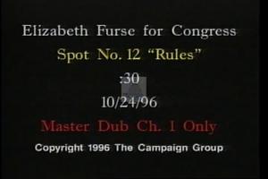 1996 - United States House of Representatives Offices and Issue Campaigns - Furse Elizabeth - &quot;Rules&quot;, 1996-01-01 - 1996-12-31