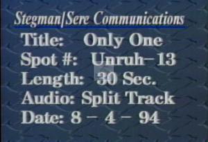 1994 - United States House of Representatives Offices and Issue Campaigns - Paula Unruh - &quot;Only One&quot;, 1994-01-01 - 1994-12-31