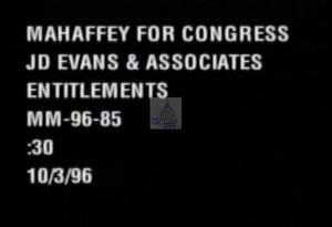 1996 - United States House of Representatives Offices and Issue Campaigns - Mahaffey Mike - &quot;Entitlements&quot;, 1996-01-01 - 1996-12-31