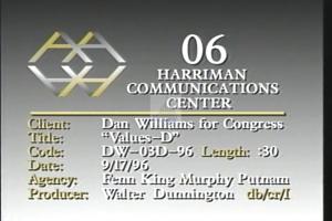1996 - United States House of Representatives Offices and Issue Campaigns - Williams Dan - &quot;Values - D&quot;, 1996-01-01 - 1996-12-31
