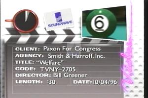 1996 - United States House of Representatives Offices and Issue Campaigns - Paxon William L. (Bill) - &quot;Welfare&quot;, 1996-01-01 - 1996-12-31