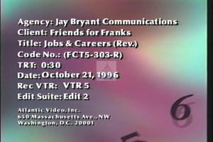 1996 - United States House of Representatives Offices and Issue Campaigns - Franks Gary - &quot;Jobs &amp; Careers (Rev.)&quot;, 1996-01-01 - 1996-12-31