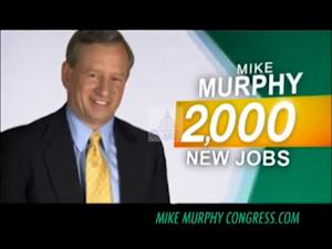 2010 - U.S. House of Representatives - Mike - Murphy - &quot;We Need Jobs&quot;, 2010-01-01 - 2010-12-31